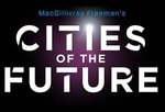 Cities of the Future
